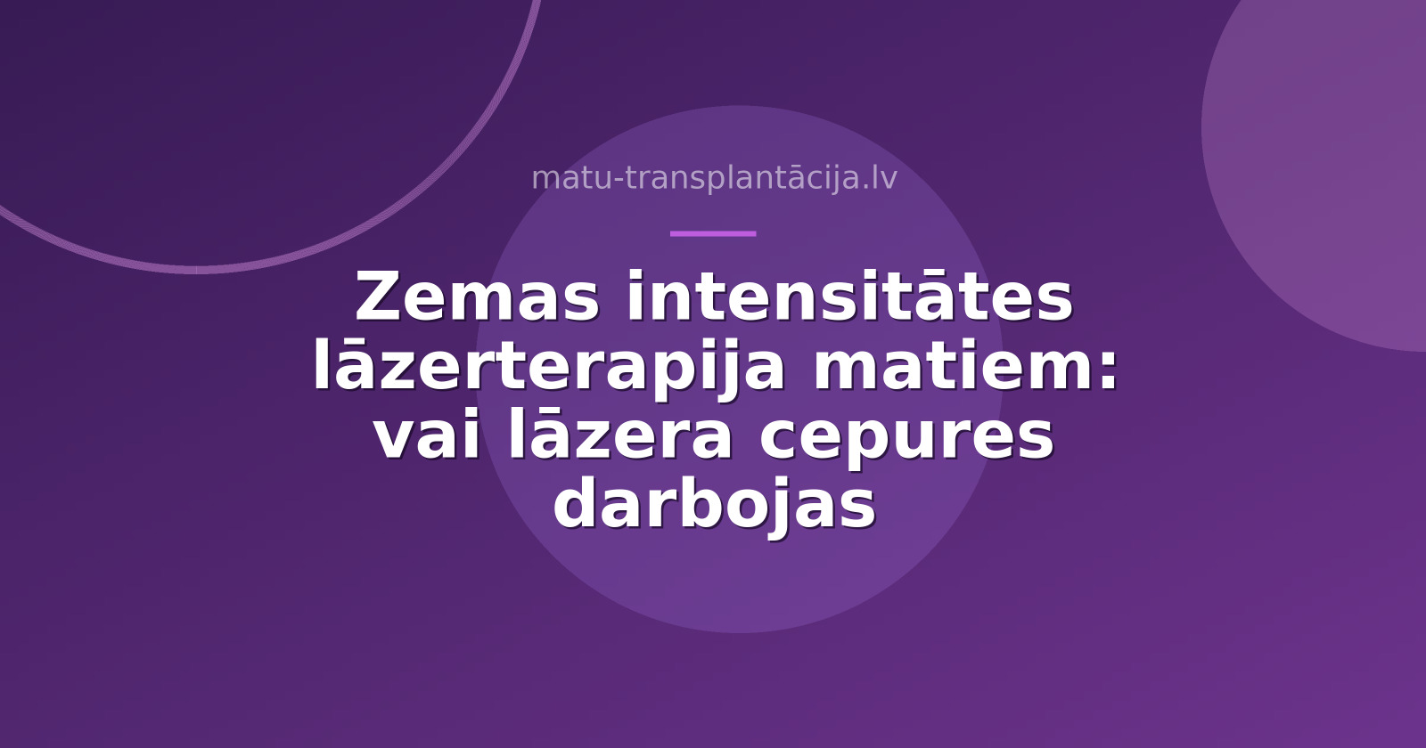 Zemas intensitātes lāzerterapija matiem: vai lāzera cepures darbojas